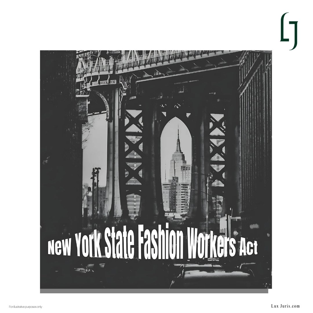 New York Fashion Workers Act: A New Era of Accountability