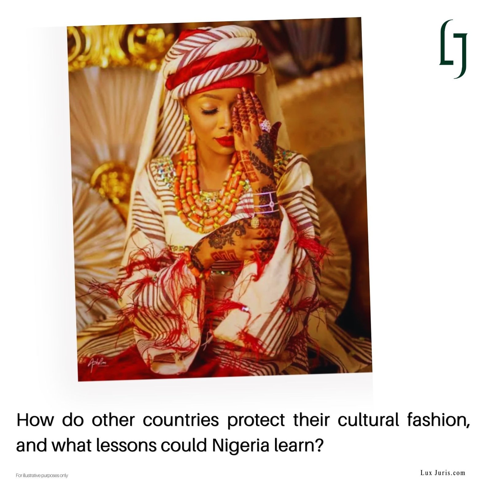Nigeria’s Traditional Fashion: Legal Protection and Preservation