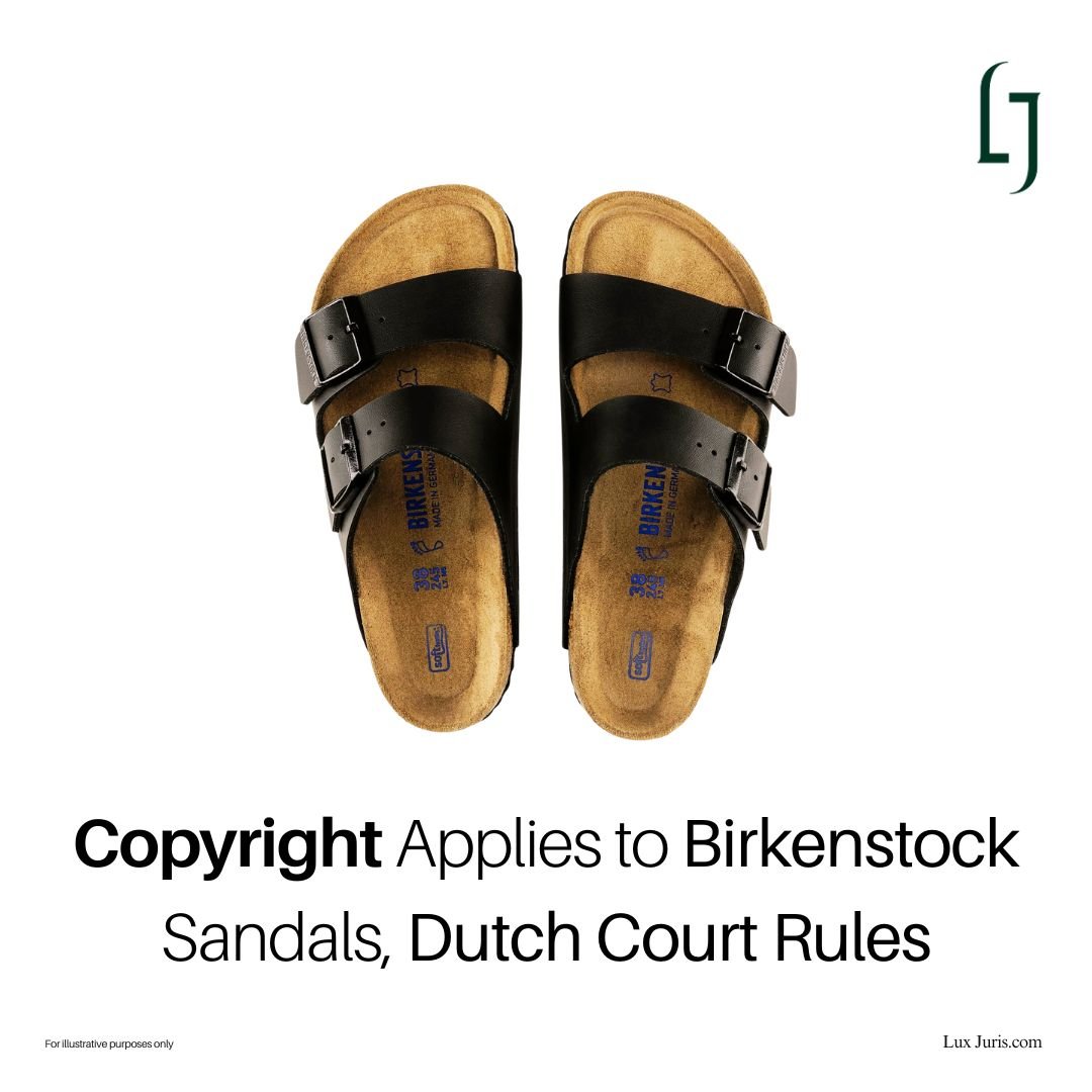 Birkenstock’s Arizona model pictured and referenced in the Dutch ruling. Below the image reads: "Copyright Applies to Birkenstock Sandals, Dutch Court Rules".
